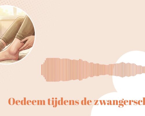 Vocht vasthouden tijdens je zwangerschap: wat is oedeem & wat doe je eraan?