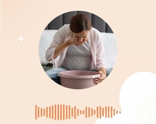 Ochtendmisselijkheid; misselijk en zwanger